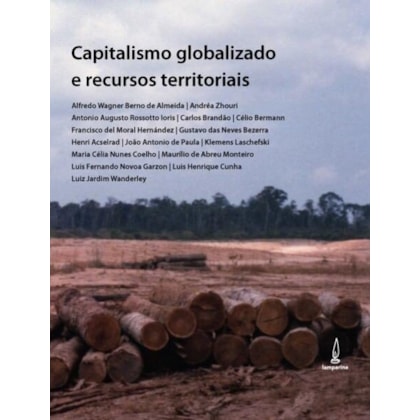 CAPITALISMO GLOBALIZADO E RECURSOS TERRITORIAIS