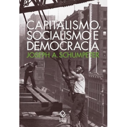 CAPITALISMO, SOCIALISMO E DEMOCRACIA