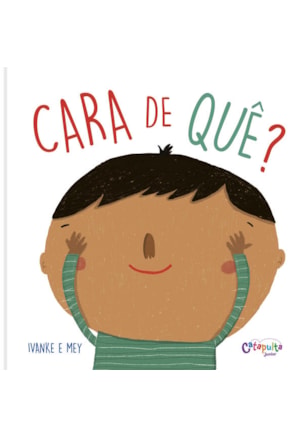 CARA DE QUÊ?