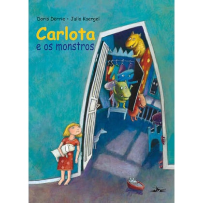 CARLOTA E OS MONSTROS