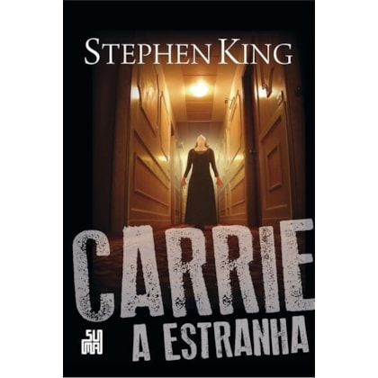 CARRIE, A ESTRANHA