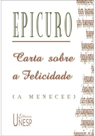 CARTA SOBRE A FELICIDADE (A MENECEU)