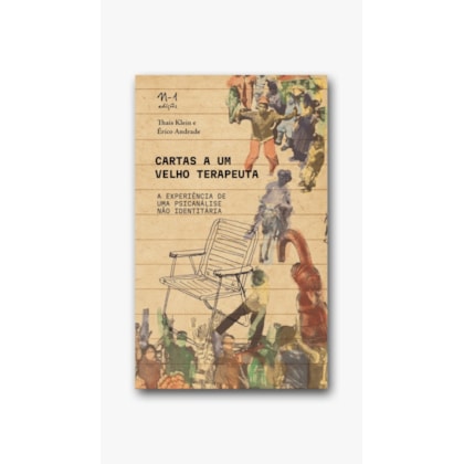 Cartas a um velho terapeuta: