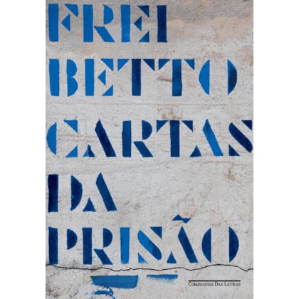 CARTAS DA PRISÃO