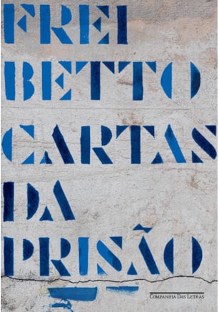 CARTAS DA PRISÃO