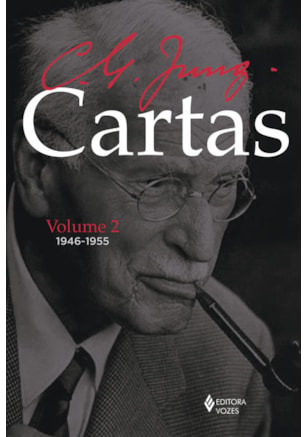 CARTAS DE C. G. JUNG - VOLUME II