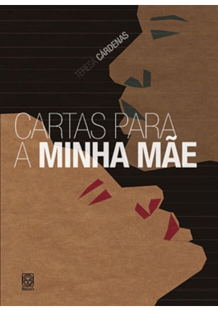 CARTAS PARA A MINHA MÃE