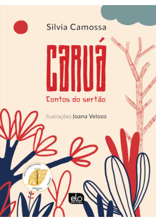 CARUÁ - CONTOS DO SERTÃO