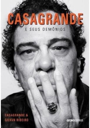 CASAGRANDE E SEUS DEMÔNIOS