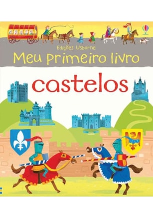 CASTELOS : MEU PRIMEIRO LIVRO