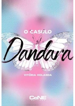 Casulo Dandara, O