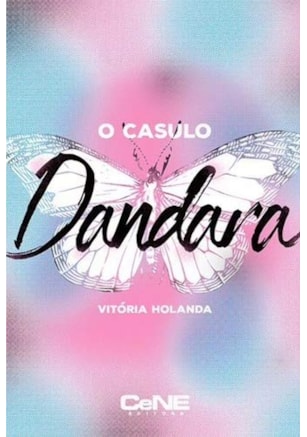 Casulo Dandara, O