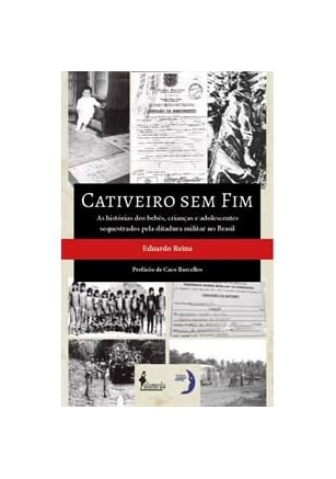 Cativeiro sem fim