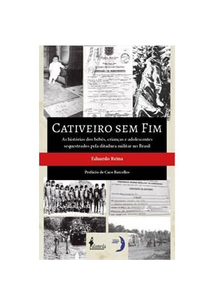 Cativeiro sem fim