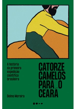 CATORZE CAMELOS PARA O CEARÁ