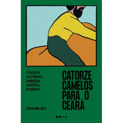 CATORZE CAMELOS PARA O CEARÁ