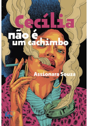 CECÍLIA NÃO É UM CACHIMBO
