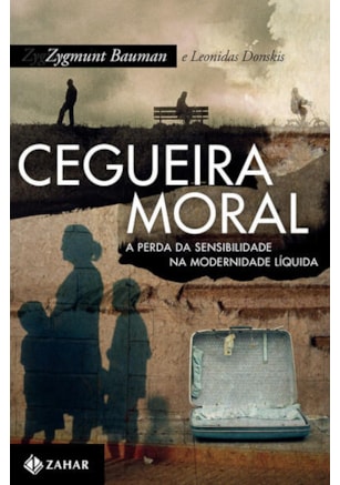 CEGUEIRA MORAL