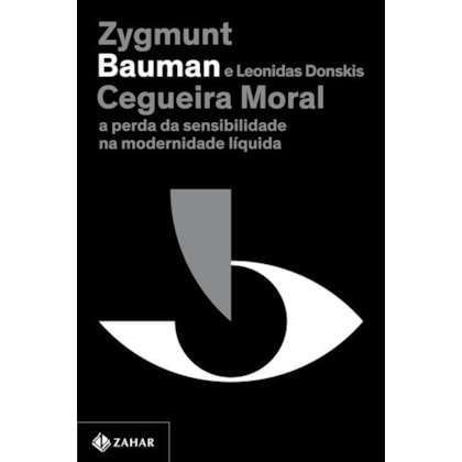 CEGUEIRA MORAL (NOVA EDIÇÃO)