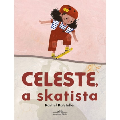 CELESTE, A SKATISTA