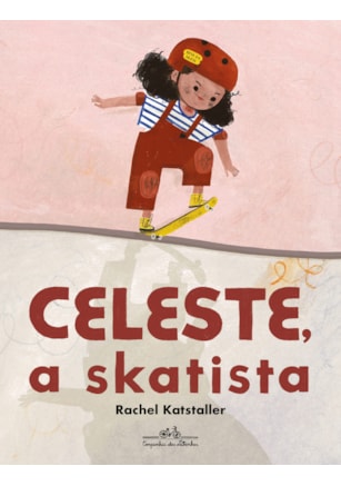 CELESTE, A SKATISTA