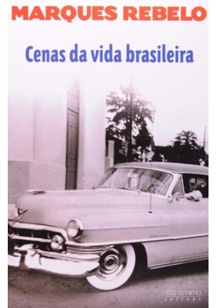 CENAS DA VIDA BRASILEIRA