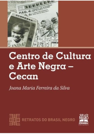 CENTRO DE CULTURA E ARTE NEGRA - CECAN