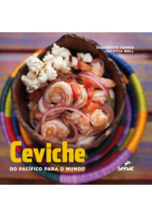CEVICHE DO PACÍFICO PARA O MUNDO