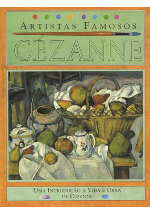 CEZANNE - ARTISTAS FAMOSOS