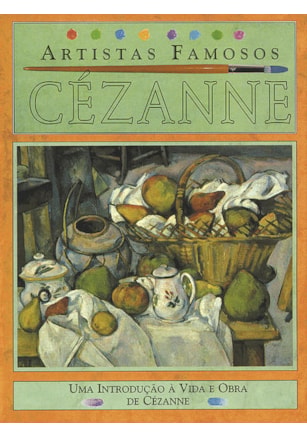 CEZANNE - ARTISTAS FAMOSOS