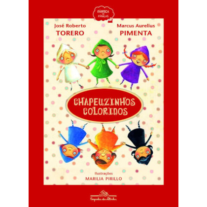 CHAPEUZINHOS COLORIDOS