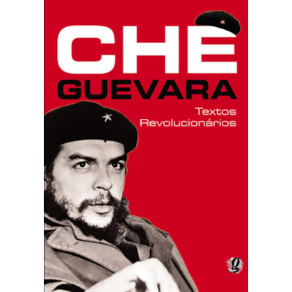 CHE GUEVARA - TEXTOS REVOLUCIONÁRIOS