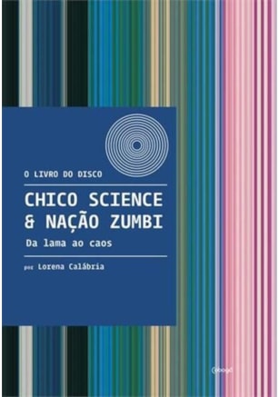CHICO SCIENCE & NAÇÃO ZUMBI
