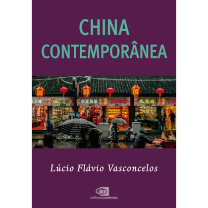 CHINA CONTEMPORÂNEA