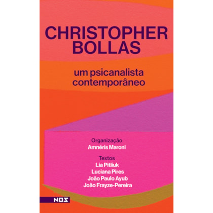 CHRISTOPHER BOLLAS