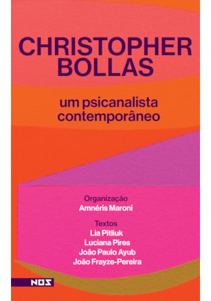 CHRISTOPHER BOLLAS