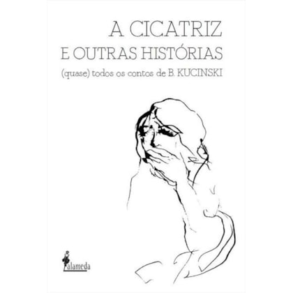Cicatriz e outras histórias, A