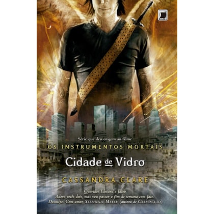 CIDADE DE VIDRO (VOL.3 OS INSTRUMENTOS MORTAIS)