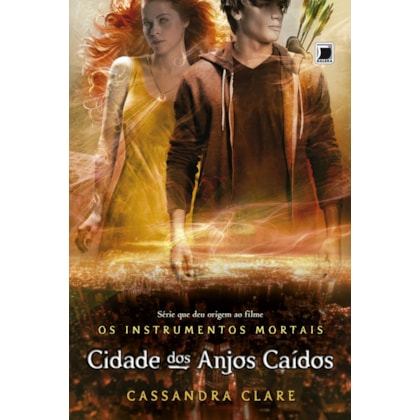 CIDADE DOS ANJOS CAÍDOS (VOL.4 OS INSTRUMENTOS MORTAIS)