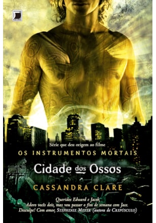 CIDADE DOS OSSOS (VOL. 1 OS INSTRUMENTOS MORTAIS)