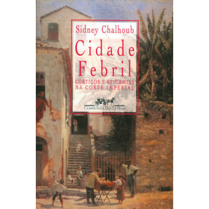 CIDADE FEBRIL