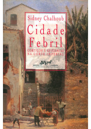CIDADE FEBRIL