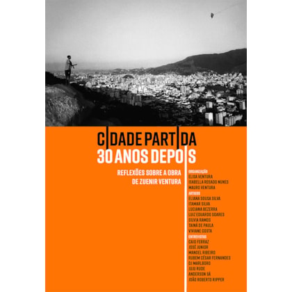 CIDADE PARTIDA 30 ANOS DEPOIS