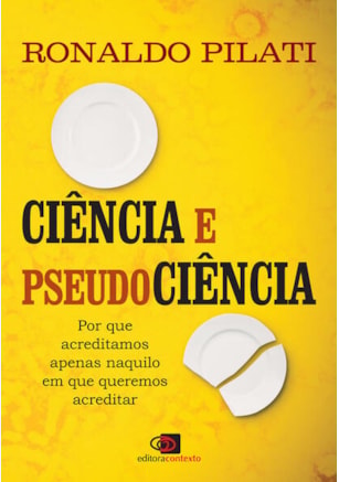 CIÊNCIA E PSEUDOCIÊNCIA