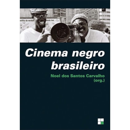CINEMA NEGRO BRASILEIRO