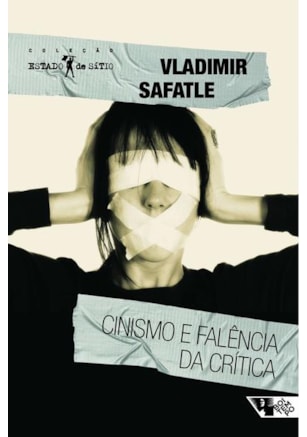 CINISMO E FALÊNCIA DA CRÍTICA