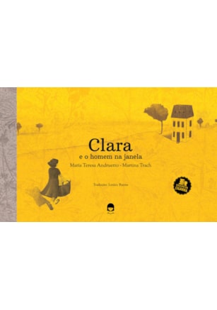 CLARA E O HOMEM NA JANELA