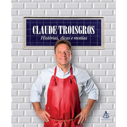 CLAUDE TROISGROS