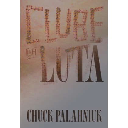 CLUBE DA LUTA (EDIÇÃO DE COLECIONADOR)