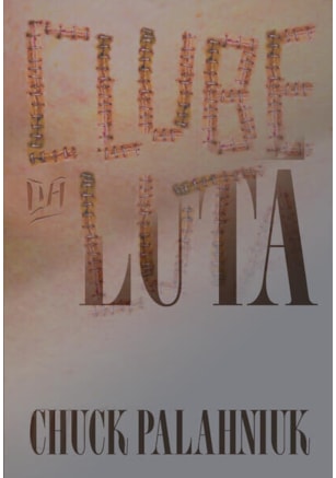 CLUBE DA LUTA (EDIÇÃO DE COLECIONADOR)